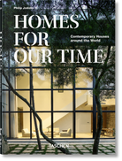 Homes For Our Time. Contemporary Houses around the World. 45th Ed. – TASCHEN